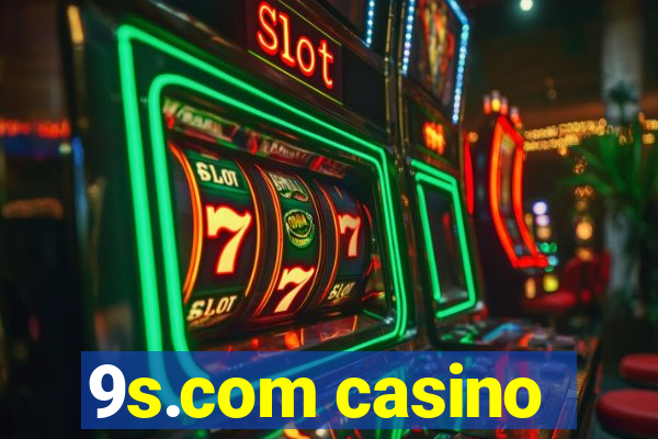 9s.com casino